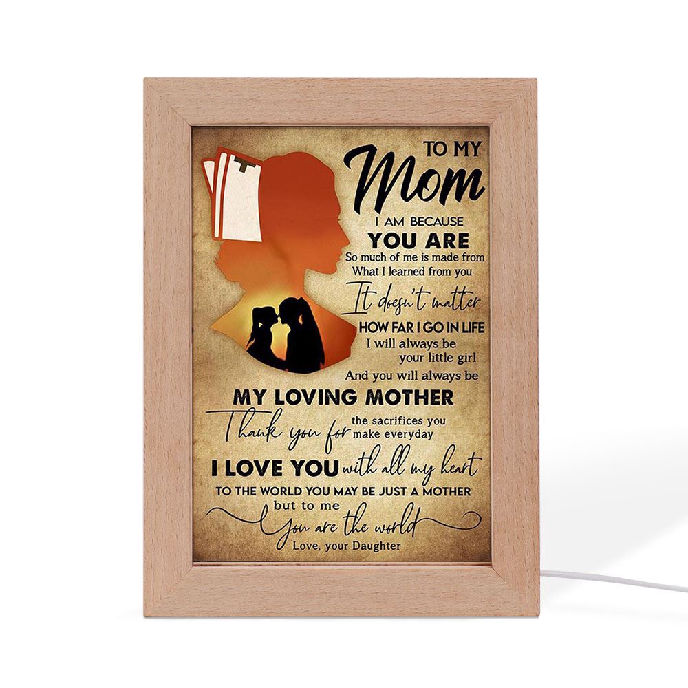 To My Mom You Always Be My Loving Mother Frame Lamp, Picture Frame Light, Frame Lamp, Mother’s Day Gifts To My Mom You Always Be My Loving Mother Frame Lamp, Picture Frame Light, Frame Lamp, Mother’s Day Gifts