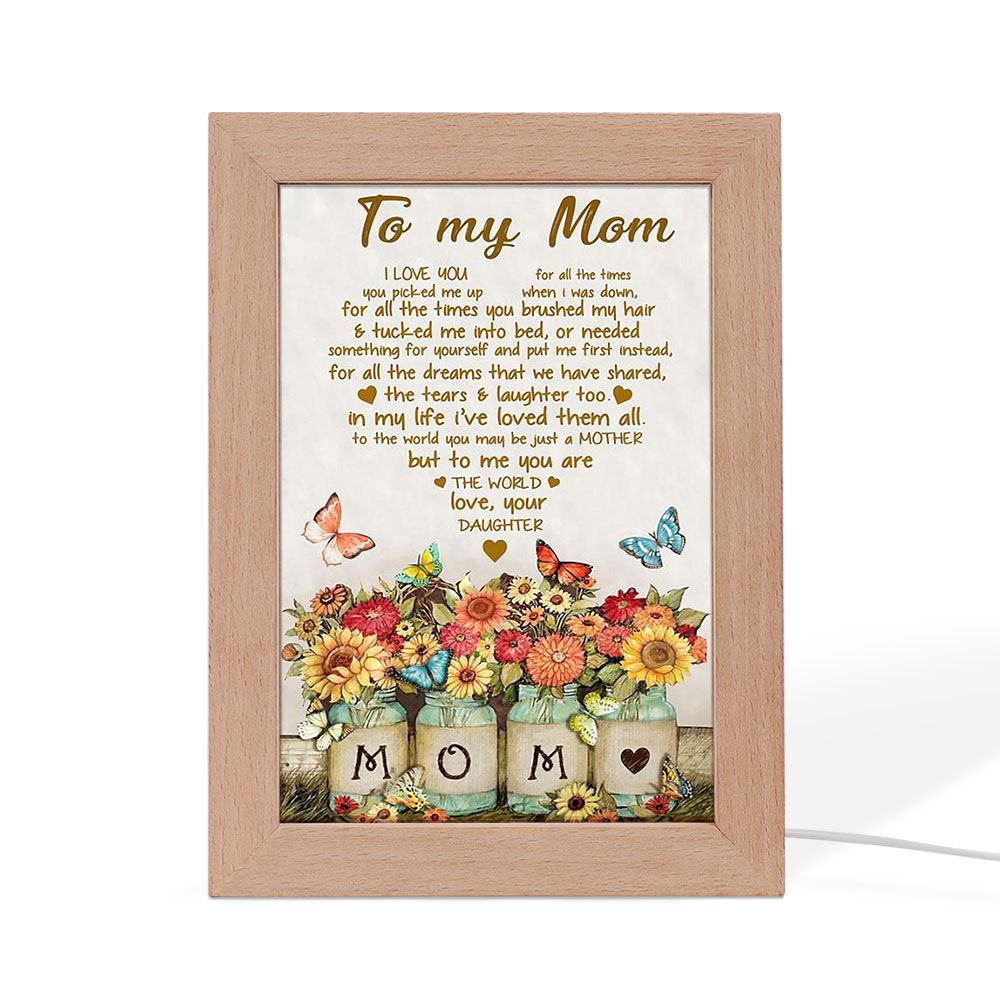 To My Mom You Are The World Butterflies And Flowers Heart Shaped Frame Lamp, Picture Frame Light, Frame Lamp, Mother’s Day Gifts To My Mom You Are The World Butterflies And Flowers Heart Shaped Frame Lamp, Picture Frame Light, Frame Lamp, Mother’s Day Gifts
