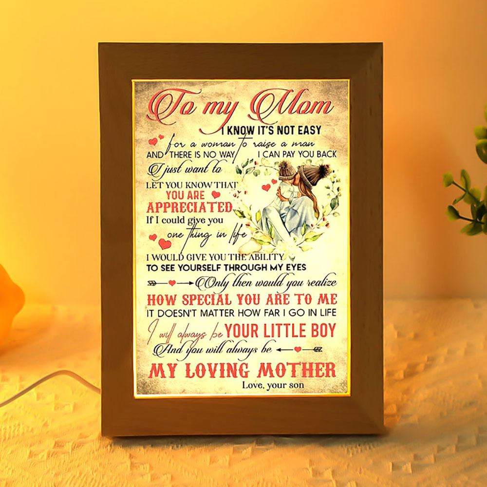 To My Mom You Will Always My Loving Mother Frame Lamp, Picture Frame Light, Frame Lamp, Mother’s Day Gifts