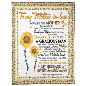 To My Mother-In-Law Blanket Sunflower You’ve Given…