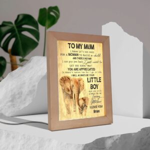 To My Mum I Will Always Be Your Little Boy Elephant Frame Lamp Picture Frame Light Frame Lamp Mother s Day Gifts 3 zmrza3.jpg