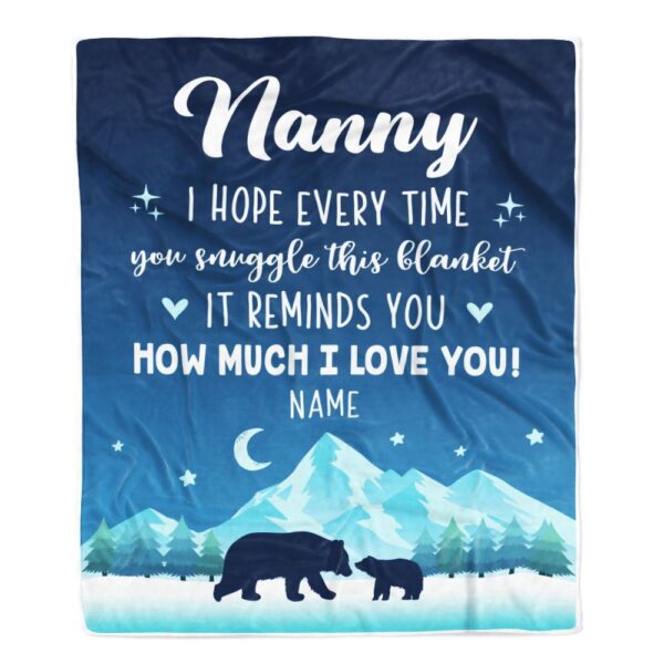 To My Nanny Blanket From Kids I Hope Every Time Bear, Mother Day Blanket, Personalized Blanket For Mom