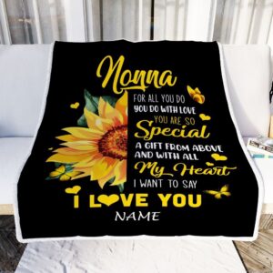 To My Nonna Blanket From Grandkids Granddaughter I Want To Say I Love You Sunfower Mother Day Blanket Personalized Blanket For Mom 2 nkslmx.jpg