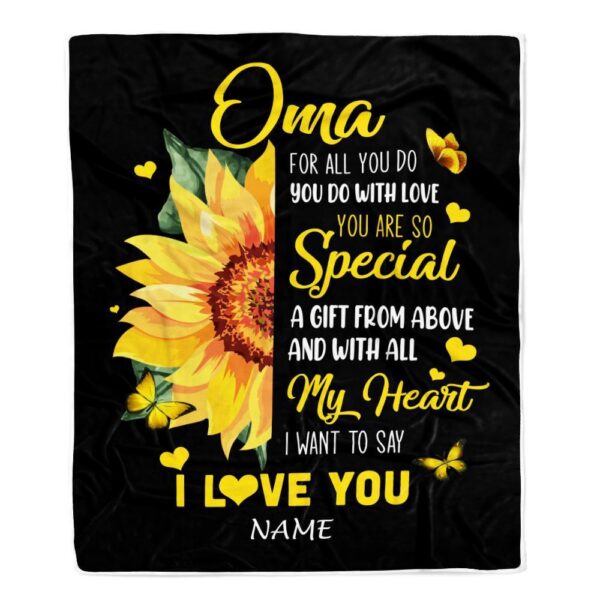 To My Oma Blanket From Grandkids Granddaughter I Want To Say I Love You Sunfower, Mother Day Blanket, Personalized Blanket For Mom