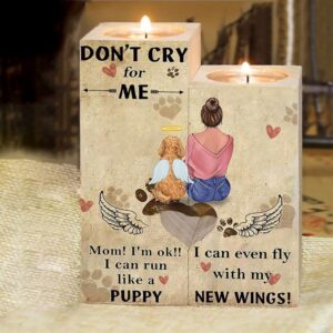 To My Pet, Don’T Cry For Me…