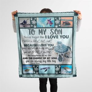 To My Son Blanket From Father Mother The Happiness In Life Sea Turtle Blanket Blankets For Mothers Day 3 trfl90.jpg