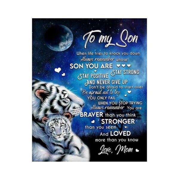 To My Son Blanket From Father Mother White Tiger You Braver Than You Think Blanket, Blankets For Mothers Day