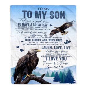 To My Son Eagle Blanket From Mom Dad Mother Father Every Day Laugh Love Live Mother Day Blanket Personalized Blanket For Mom 1 pzgwxq.jpg