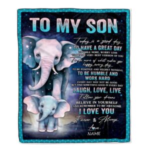 To My Son Elephant Blanket From Mom Dad Mother Every Day Laugh Love Live Mother Day Blanket Personalized Blanket For Mom 1 xljrjn.jpg