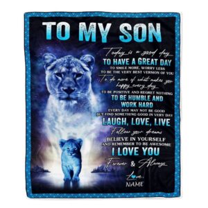 To My Son Lion Blanket From Mom Mother Every Day Laugh Love Live Mother Day Blanket Personalized Blanket For Mom 1 mfaipp.jpg