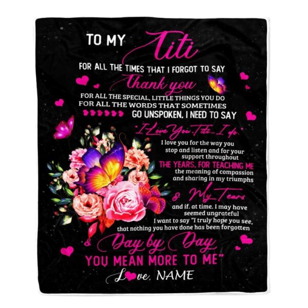 To My Titi Blanket From Daughter Son Flower Butterfly Thank You For All The Special, Mother Day Blanket, Personalized Blanket For Mom