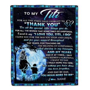 To My Titi Blanket From Nephew Thank…