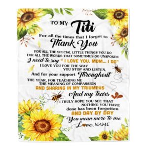 To My Titi Blanket From Niece Nephew Sunflower Thank You I Love You Mother Day Blanket Personalized Blanket For Mom 1 mfdn89.jpg