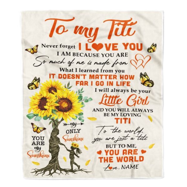 To My Titi Blanket From Niece Sunflower Never Forget I Love You, Mother Day Blanket, Personalized Blanket For Mom