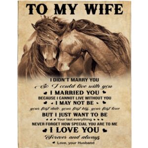 To My Wife I Love You Gift Ideas From Husband Horse Blanket Blankets For Mothers Day 1 wbbj8s.jpg