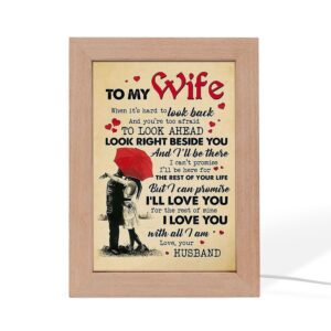 To My Wife Of Your Life I Can Promise I Ll Love You Frame Lamp Picture Frame Light Frame Lamp Mother s Day Gifts 2 czbibe.jpg
