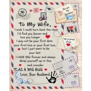 To My Wife Wish Find You Sooner Longer I Love You Forever Big Hug Husband Gift Letter Envelope Fleece Blanket Blankets For Mothers Day 1 ngzkbj.jpg