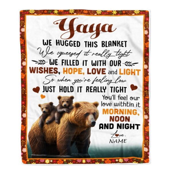 To My Yaya Blanket From Kids Bear I Love You, Mother Day Blanket, Personalized Blanket For Mom