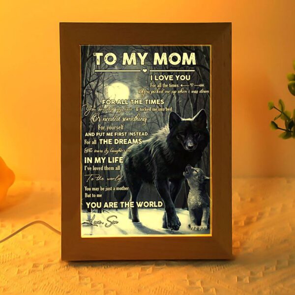 To The World You Maybe Just A Mother Frame Lamp, Picture Frame Light, Frame Lamp, Mother’s Day Gifts