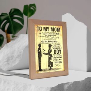 Vertical Frame Lamp To My Mom I Know It S Not Easy For A Woman Who Raises A Man Picture Frame Light Frame Lamp Mother s Day Gifts 3 zl02tw.jpg