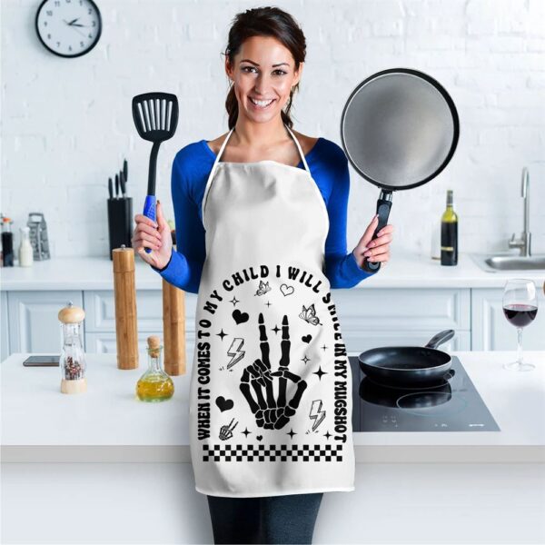 When It Comes To My Child I Will Smile In My Mugshot Apron, Mothers Day Apron, Mother’s Day Gifts