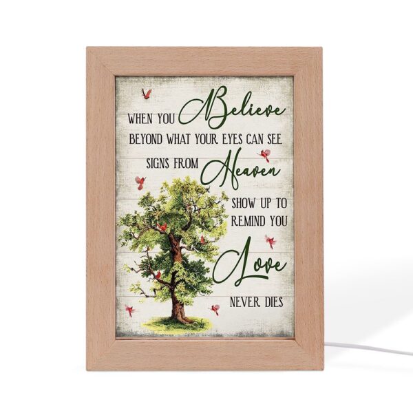 When You Believe Love Never Dies Frame Lamp, Picture Frame Light, Frame Lamp, Mother’s Day Gifts