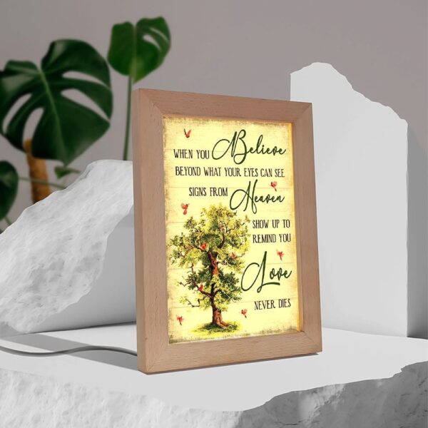When You Believe Love Never Dies Frame Lamp, Picture Frame Light, Frame Lamp, Mother’s Day Gifts