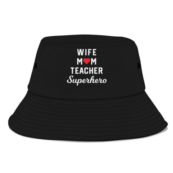 Wife Mom Teacher Superhero Mothers Day Bucket Hat, Mother Day Hat, Mother’s Day Gifts