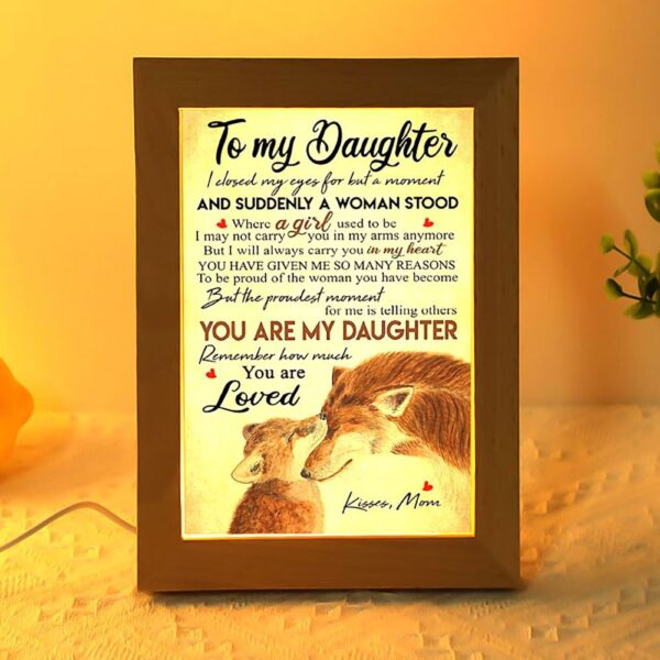 Wolf Mom To My Daughter I Closed My Eyes Frame Lamp, Picture Frame Light, Frame Lamp, Mother’s Day Gifts