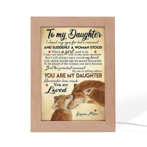Wolf Mom To My Daughter I Closed My Eyes Frame Lamp Picture Frame Light Frame Lamp Mother s Day Gifts 2 af28sk.jpg