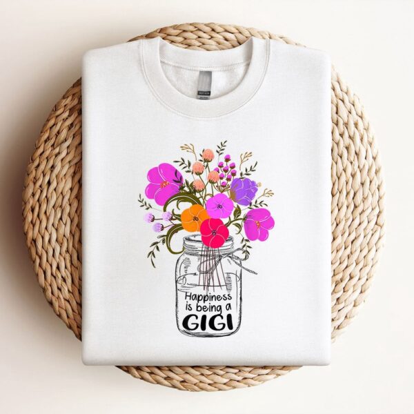 Women Mom Grandma Floral Gift Happiness Is Being A Gigi Sweatshirt, Mother Sweatshirt, Sweatshirt For Mom, Mum Sweatshirt