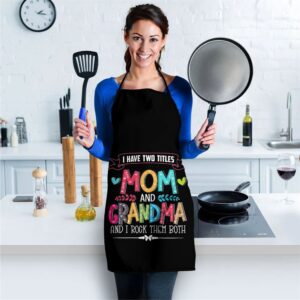 Womens Funny Grandma Shirts women Mom and Grandma I rock them Both Apron Aprons For Mother s Day Mother s Day Gifts 2 rnvcvn.jpg