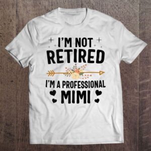 Womens I’m Not Retired I’m A Professional…