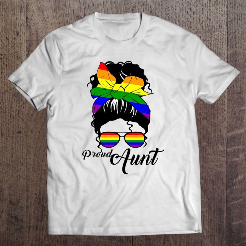 Womens Proud Aunt Mother’s Day Gay Pride Lgbt-q T-Shirt, Mother’s Day Shirts, Happy Mothers Day Shirts