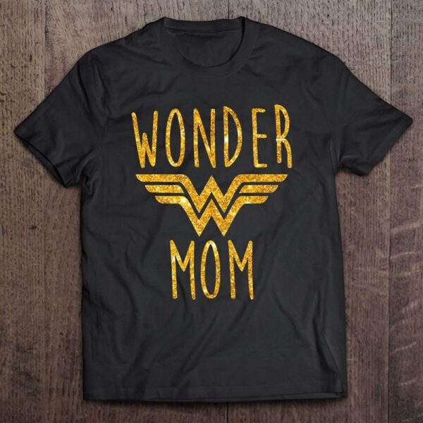 Wonder Mom Superhero Funny Mother’s Day Novelty Pun T-Shirt, Mother’s Day Shirts, Happy Mothers Day Shirts