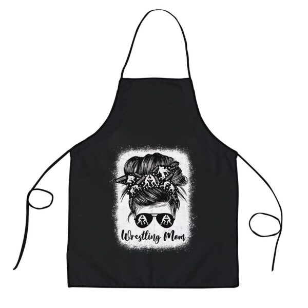Wrestling Mom shirt Messy Bun Wrestle Wrestler Mothers Day Apron, Aprons For Mother’s Day, Mother’s Day Gifts