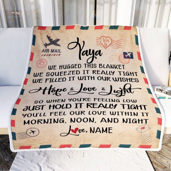 Yaya Blanket From Kids We Hugged This Blanket Mail Letter, Mother Day Blanket, Personalized Blanket For Mom