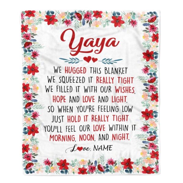 Yaya Blanket From Kids We Hugged This Blanket, Mother Day Blanket, Personalized Blanket For Mom