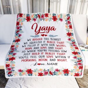 Yaya Blanket From Kids We Hugged This Blanket Mother Day Blanket Personalized Blanket For Mom 2 mymzoz.jpg