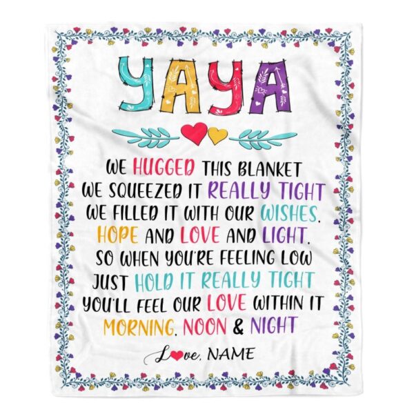 Yaya Blankets From Kids We Hugged This Blanket, Mother Day Blanket, Personalized Blanket For Mom