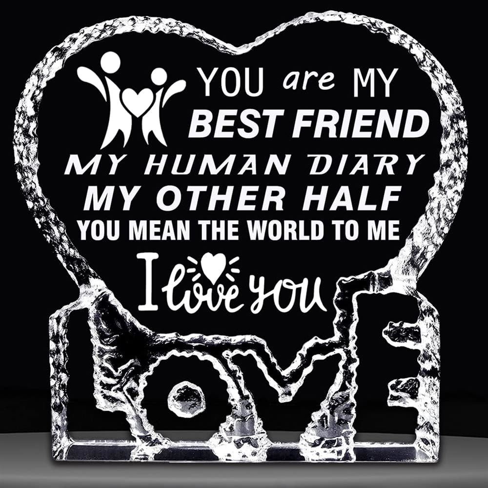 You Are My Best Friend, You Mean The World To Me I Love You Heart Crystal, Mother Day Heart, Mother’s Day Gifts