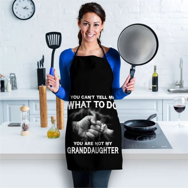 You Cant Tell Me What To Do You Are Not My Granddaughter Apron, Aprons For Mother’s Day, Mother’s Day Gifts