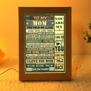 You Held Me Close When Times Were Tough Frame Lamp Picture Frame Light Frame Lamp Mother s Day Gifts 1 fvhuvt.jpg