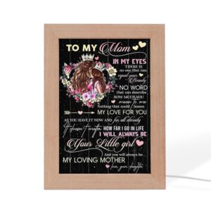 You Will Always Be My Loving Mother Mother s Day Frame Lamp Picture Frame Light Frame Lamp Mother s Day Gifts 2 vmh70o.jpg