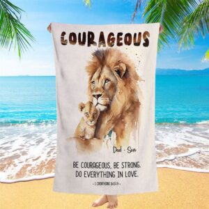 1 Corinthians 1613-14 Be Courageous Be Strong Personalized Beach Towel, Christian Beach Towel, Summer Towels