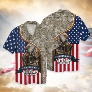 4Th Of July Independence Day American Being A Veteran Is A Honor Hawaiian Shirt, 4th Of July Hawaiian Shirt, 4th Of July Shirt