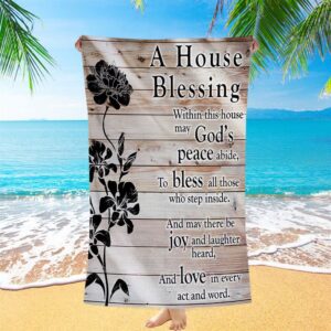 A House Blessing Beach Towel, Religious Housewarming Gifts For Women Pastor Minister, Christian Beach Towel