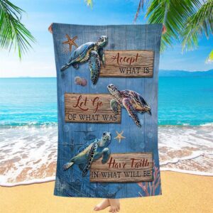 Accept What Is Let Go Sea Turtle Starfish Beach Towel Christian Beach Towel Summer Towels 2 nodrva.jpg