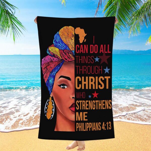 African American I Can Do All Things Through Christ Beach Towel, Christian Beach Towel, Summer Towels