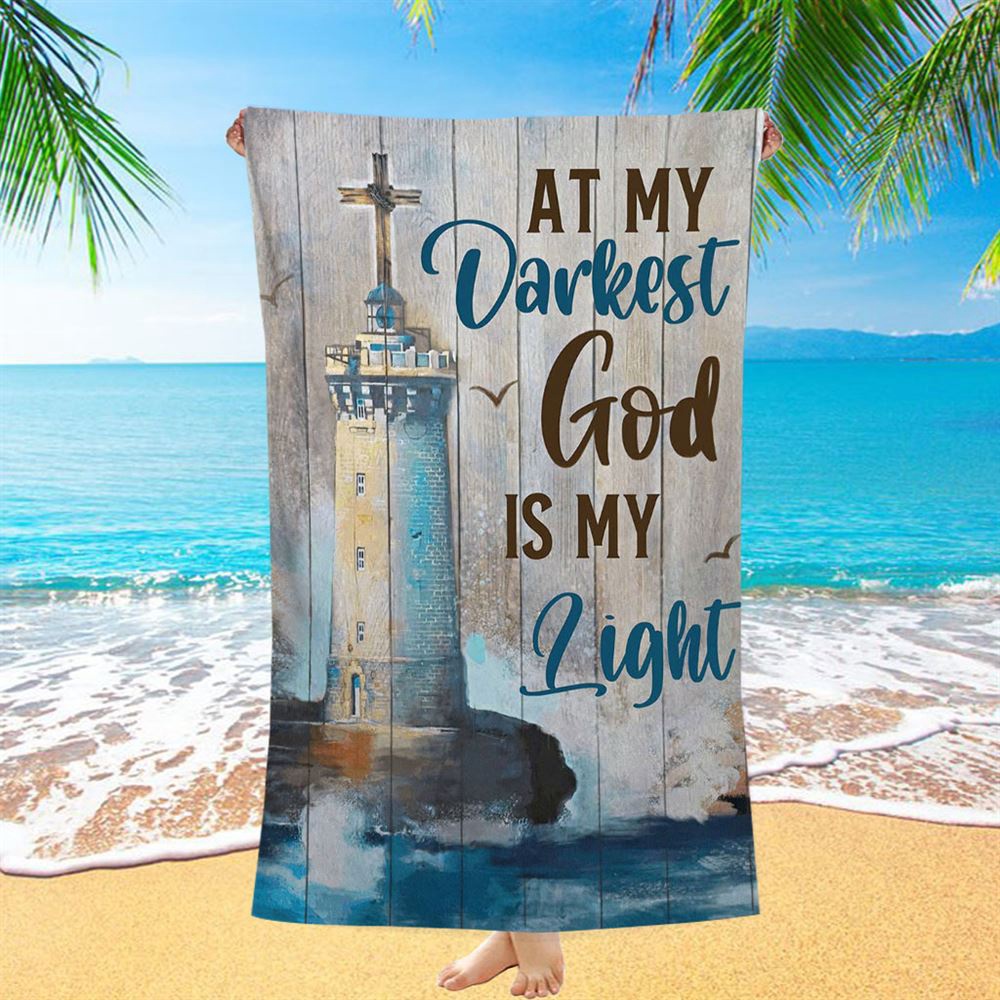 At My Drakest God Is My Life Lighthouse Beach Towel, Christian Beach Towel, Summer Towels At My Drakest God Is My Life Lighthouse Beach Towel, Christian Beach Towel, Summer Towels